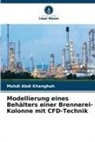Mahdi Abdi khanghah - Modellierung eines Behälters einer Brennerei-Kolonne mit CFD-Technik