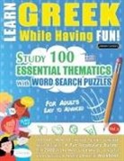 Linguas Classics - LEARN GREEK WHILE HAVING FUN! - FOR ADULTS