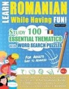 Linguas Classics - LEARN ROMANIAN WHILE HAVING FUN! - FOR ADULTS
