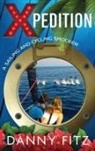 Danny Fitz, Elizabeth Fuller, Elizabeth Fuller - Xpedition - A Sailing And Cycling Shocker