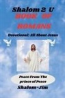 Shalom Jim - Book Of Romans