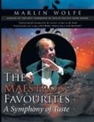 Marlin Wolfe - The Maestro's Favourites