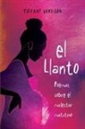Tiffany Vakilian - El Llanto