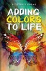 David Footle, Anna Weber - Adding Colors To Life