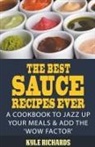 Kyle Richards - The Best Sauce Recipes Ever!