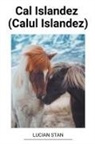 Lucian Stan - Cal Islandez (Calul Islandez)