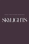 Adam Christopher Moorhead, Tbd - Skylights