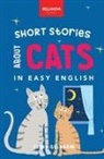 Jenny Goldmann - Short Stories About Cats in Easy English