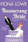 Fiona Lowe - Boomerang Bride
