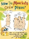 Brooke Barker, Brooke Barker - How Do Meerkats Order Pizza?