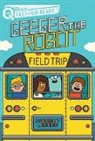 Jarrett Lerner, Serge Seidlitz - Field Trip