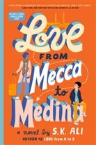 S. K. Ali, Ali S. K. - Love from Mecca to Medina