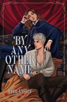 Erin Cotter - By Any Other Name
