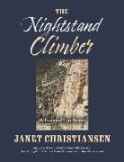 Janet Christiansen - The Nightstand Climber: A Farewell to Arms