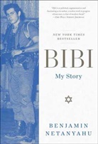 Benjamin Netanyahu - Bibi