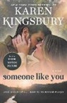 Karen Kingsbury - Someone Like You