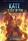 Amy Rubinate, Alessia Trunfio - Kate and the City of Fire