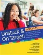 Katie Alexander, Laura Gutermuth Anthony, Lynn Cannon, Lauren Kenworthy, Cara E Pugliese, Cara E. Pugliese... - Unstuck and on Target! Ages 11-15