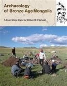 William Fitzhugh - Archaeology of Bronze Age Mongolia