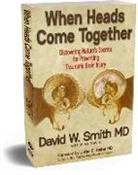 Brenda J Smith, David W Smith MD, David W. Smith MD, Mike Towle, Sherry Jones - When Heads Come Together
