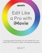 Regit - Edit Like a Pro with iMovie