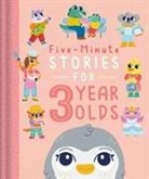 Igloobooks, Lizzy Doyle - Five-Minute Stories for 3 Year Olds: With 7 Stories, 1 for Every Day of the Week