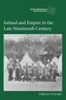 Fergal O'Leary - Ireland and Empire in the Late Nineteenth Century