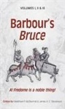 John Barbour, Matthew P McDiarmid, Matthew P. McDiarmid, James A C Stevenson, James A. C. Stevenson - Barbour's Bruce