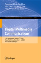 Ping An, Jai Wang, Jia Wang, Hua Yang, Xiaokang Yang, Hua Yang et al... - Digital Multimedia Communications