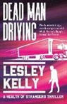 Lesley Kelly - Dead Man Driving