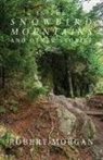 Robert Morgan - In the Snowbird Mountains and Other Stories