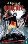 Cullen Bunn, Andrea Mutti - A Legacy of Violence Vol. 2 Gn