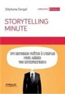 Stéphane Dangel, Stéphane (1970-....) Dangel - Storytelling minute : 170 histoires prêtes à l'emploi pour animer vos interventions