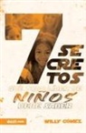 Willy Gómez - 7 Secretos Que Todo Líder de Niños Debe Saber