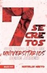 Natalia Nieto - 7 Secretos Que Todo Líder de Universitarios Debe Saber