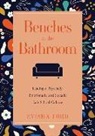 Evisha Ford - Benches in the Bathroom