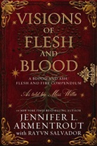 Jennifer L. Armentrout, Rayvn Salvador - Visions of Flesh and Blood