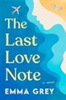 Emma Gray, Emma Grey, Unnamed Unnamed - The Last Love Note