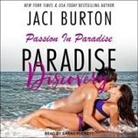 Jaci Burton, Sarah Puckett - Paradise Discovery (Audiolibro)