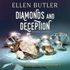 Ellen Butler, Justine Eyre - Diamonds & Deception Lib/E (Hörbuch)
