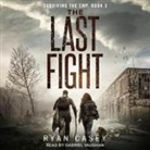 Ryan Casey, Gabriel Vaughan - The Last Fight Lib/E (Audio book)