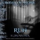 B. L. Brunnemer, Shaun Grindell, Kasha Kensington - Run (Audio book)