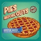 Kirsten Weiss, Renée Chambliss - Pies Before Guys (Audio book)