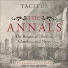 Nigel Patterson - The Annals Lib/E: The Reigns of Tiberius, Claudius, and Nero (Hörbuch)