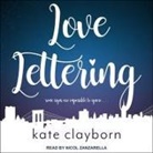 Kate Clayborn, Nicol Zanzarella - Love Lettering (Audio book)