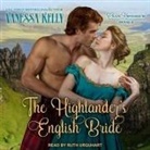 Vanessa Kelly, Ruth Urquhart - The Highlander's English Bride Lib/E (Audio book)