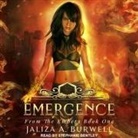 Jaliza A. Burwell, Stephanie Bentley - Emergence Lib/E (Audio book)