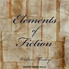 Walter Mosley, Mirron Willis - Elements of Fiction Lib/E (Audiolibro)
