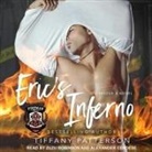 Tiffany Patterson, Alexander Cendese, Zuzu Robinson - Eric's Inferno Lib/E: A Rescue 4 Novel (Audio book)