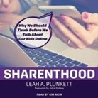 Kim Niemi - Sharenthood: Why We Should Think Before We Talk about Our Kids Online (Audio book)